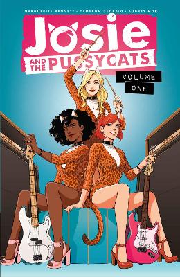 JOSIE AND THE PUSSYCATS VOL.1    PB - MARGUERITE BENNETT-AUD