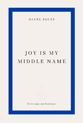 JOY IS MY MIDDLE NAME PB - SASHA DEBEVEC-MCKENNEY