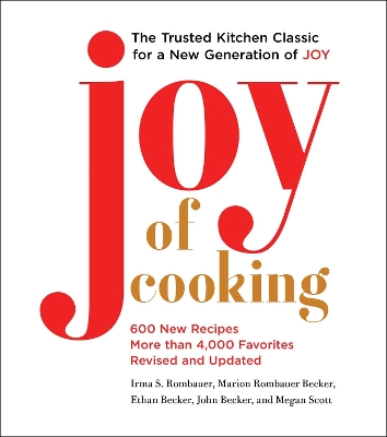 JOY OF COOKING : 2019 EDITION FULLY REVISED AND UPDATED HC -