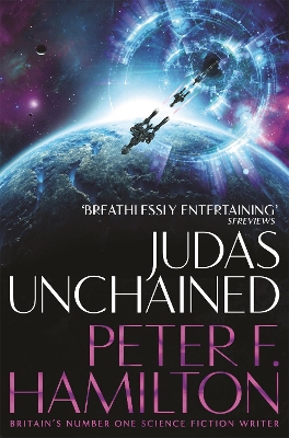 JUDAS UNCHAINED - PETER F. HAMILTON
