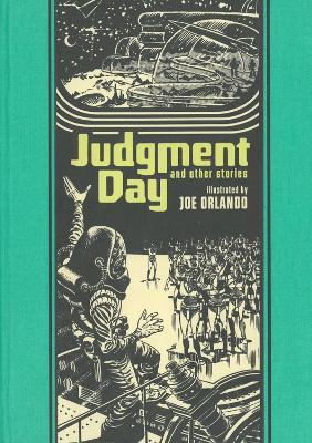 JUDGMENT DAY AND OTHER STORIES - JOE ORLANDO-AL FELDSTEIN-RA