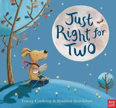 JUST RIGHT FOR TWO HC - TRACEY CORDEROY-ROSALIND BEARDSHAW