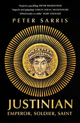 JUSTINIAN : EMPEROR SOLDIER SAINT TPB - PROFESSOR PETER SARR