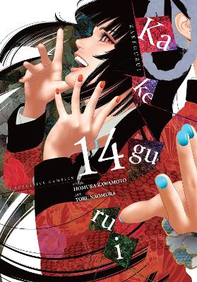 KAKEGURUI - COMPULSIVE GAMBLER - VOL. 1 - HOMURA KAWAMOTO-TO