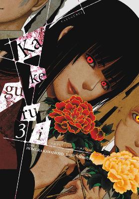 KAKEGURUI: COMPULSIVE GAMBLER VOL. 3 - HOMURA KAWAMOTO-TORU