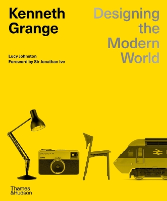 KENNETH GRANGE: DESIGNING THE MODERN WORLD HC - LUCY JOHNSTO