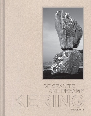 KERING: OF GRANITE AND DREAMS HC - TRISTAN GASTON-BRETON