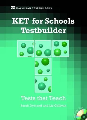 KET TESTBUILDER FOR SCHOOLS (+ CD) N/E - SARAH DYMOND