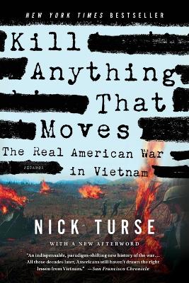 KILL ANYTHING THAT MOVES PB - NICK TURSE