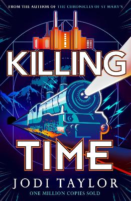 KILLING TIME PB - JODI TAYLOR
