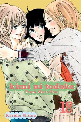KIMI NI TODOKE 18  PA - KARUHO SHIINA