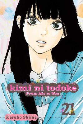 KIMI NI TODOKE 21  PA - KARUHO SHIINA