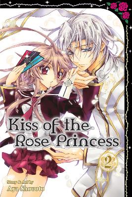 KISS OF THE ROSE PRINCESS 02PA - AYA SHOUOTO