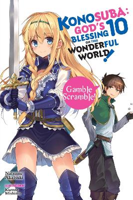 KONOSUBA: GODS BLESSING ON THIS WONDERFUL WORLD! VOL. 10 (LI