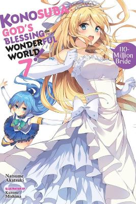 KONOSUBA: GODS BLESSING ON THIS WONDERFUL WORLD! VOL. 7 (NOV