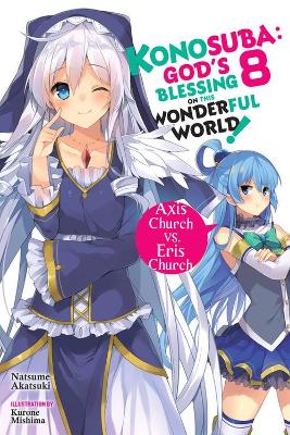 KONOSUBA: GODS BLESSING ON THIS WONDERFUL WORLD! VOL. 8 (NOV