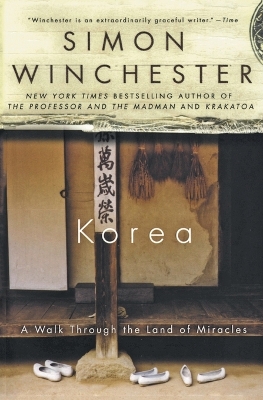 KOREA PB B FORMAT - AUTHOR AND HISTORIAN SIMON WINCHESTER