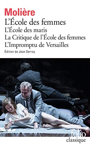L ECOLE DES FEMMES / L ECOLE DES MARIS / LA CRITIQUE DE LECO