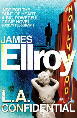 L.A. CONFIDENTIAL - JAMES ELLROY