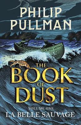 LA BELLE SAUVAGE : THE BOOK OF DUST VOLUME ONE TPB - PHILIP