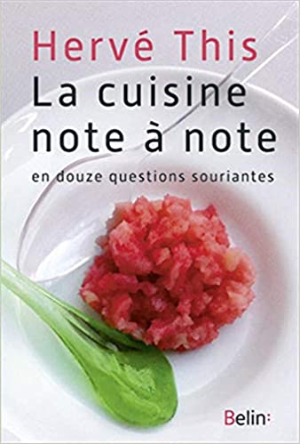 LA CUISINE NOTE A NOTE  POCHE - HERVE THIS
