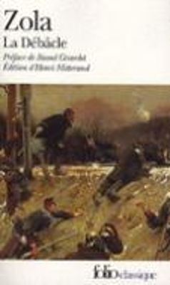 LA DEBACLE - EMILE ZOLA