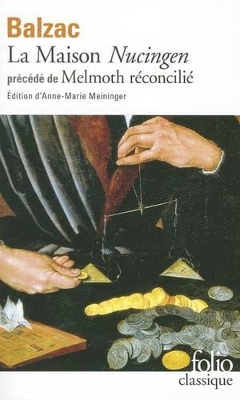 LA MAISON NUCINGEN / MELMOTH RECONCILIE - HONORE DE BALZAC