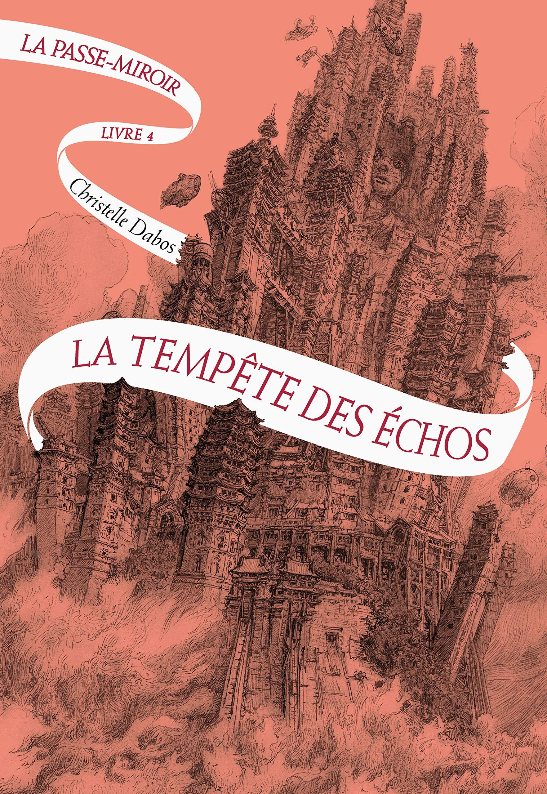 LA PASSE-MIROIR (TOME 4-LA TEMPETE DES ECHOS) - CHRISTELLE D