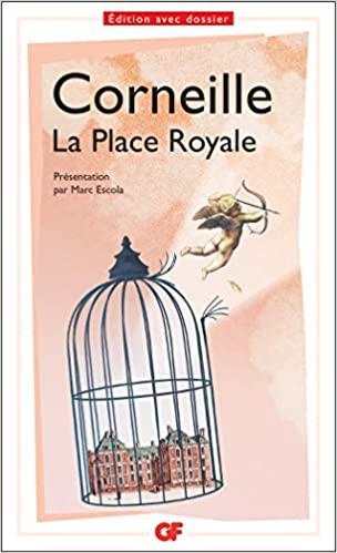 LA PLACE ROYALE PB - CORNEILLE PIERRE