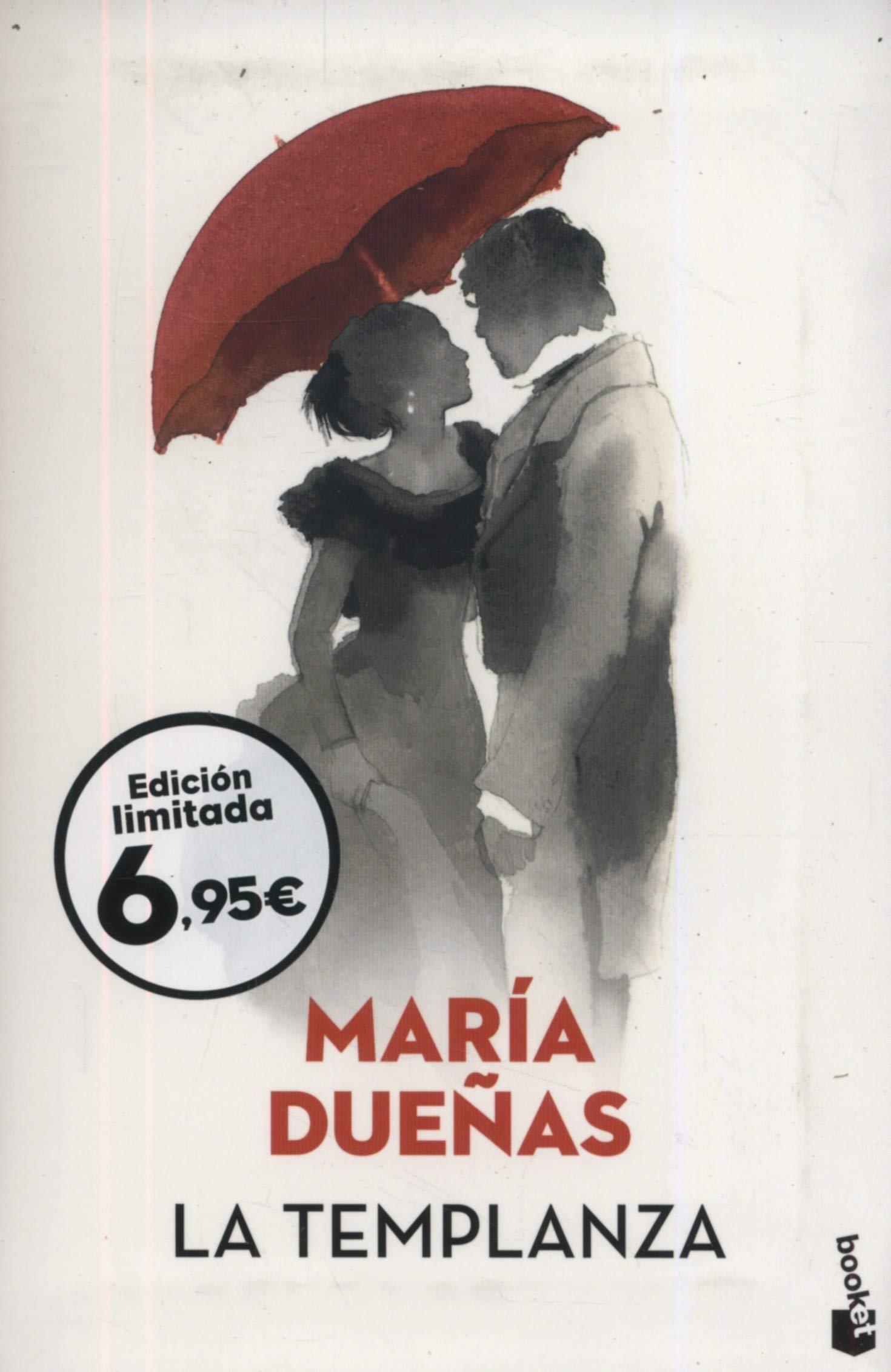 LA TEMPLANZA TAPA BLANDA - MARIA DUEΡAS