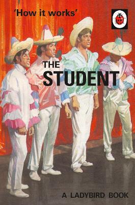 LADYBIRD FOR GROWN-UPS : HOW IT WORKS: THE STUDENT HC - JASO
