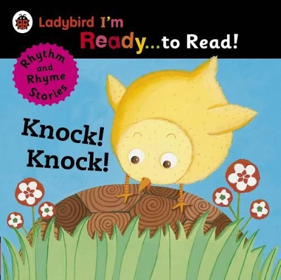 LADYBIRD IM READY TO READ: KNOCK! KNOCK! PB -