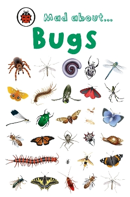 LADYBIRD MINI : MAD ABOUT... BUGS HC MINI - LADYBIRD
