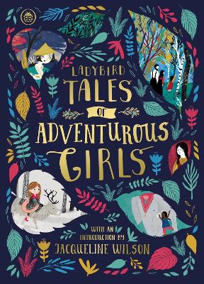 LADYBIRD TALES OF ADVENTUROUS GIRLS HARDBACK - LADYBIRD