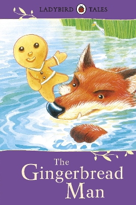 LADYBIRD TALES: THE GINGERBREAD MAN HARDBACK - VERA SOUTHGAT