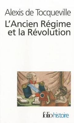LANCIEN REGIME ET LA REVOLUTION  POCHE - DE TOCQUEVILLE