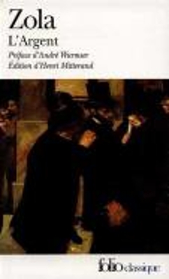 LARGENT - EMILE ZOLA