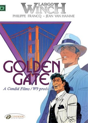 LARGO WINCH VOL. 7: GOLDEN GATE - JEAN VAN HAMME