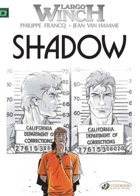 LARGO WINCH VOL. 8: SHADOW - JEAN VAN HAMME