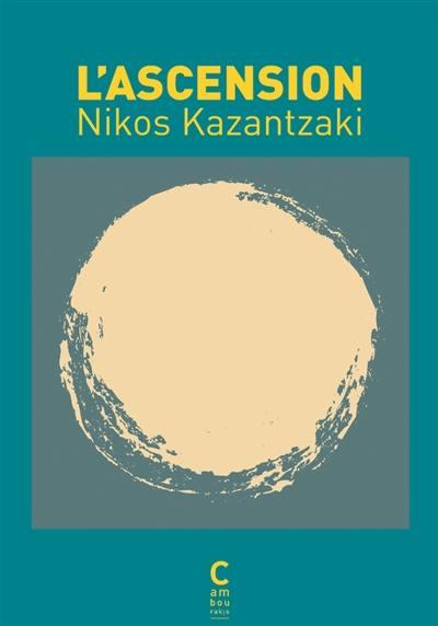 LASCENSION-POCHE-B-FORMAT-NIKOS-KAZANTZAKI.jpg LASCENSION POCHE B FORMAT - NIKOS KAZANTZAKI