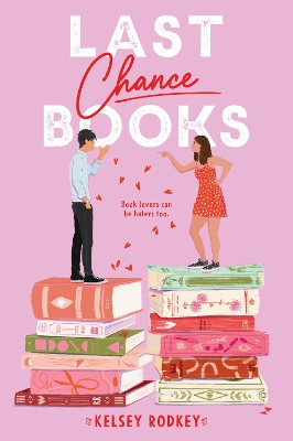 LAST CHANCE BOOKS - KELSEY RODKEY