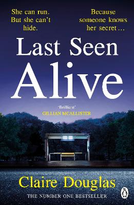 LAST SEEN ALIVE - CLAIRE DOUGLAS