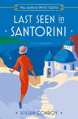 LAST SEEN IN SANTORINI PB - VIVIAN CONROY