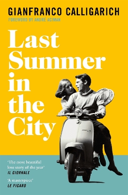 LAST SUMMER IN THE CITY PB MME - GIANFRANCO CALLIGARICH-HOWA