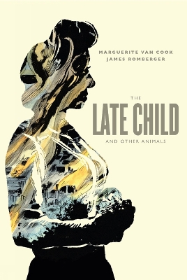 LATE CHILD   OTHER ANIMALS THE - JAMES ROMBERGER-MARGUERITE