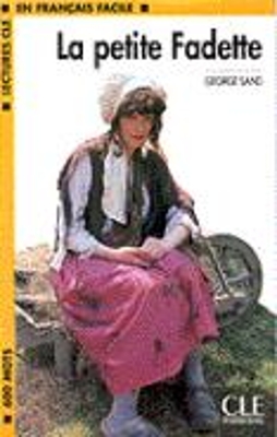 LCEFF 1: LA PETIT FADETTE - GEORGE SAND