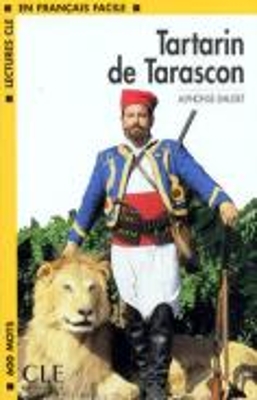 LCEFF 1: TARTARIN DE TARASCON - ALPHONSE DAUDET