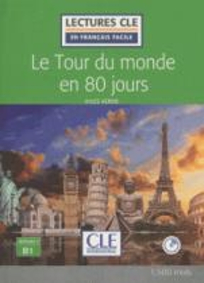 LCEFF 3: LE TOUR DU MONDE EN 80 JOURS (+ AUDIO CDS) 2ND ED -