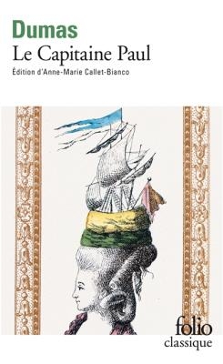 LE CAPITAINE PAUL - ALEXANDRE DUMAS
