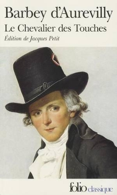 LE CHEVALIER DES TOUCHES - DAUREVI BARBEY